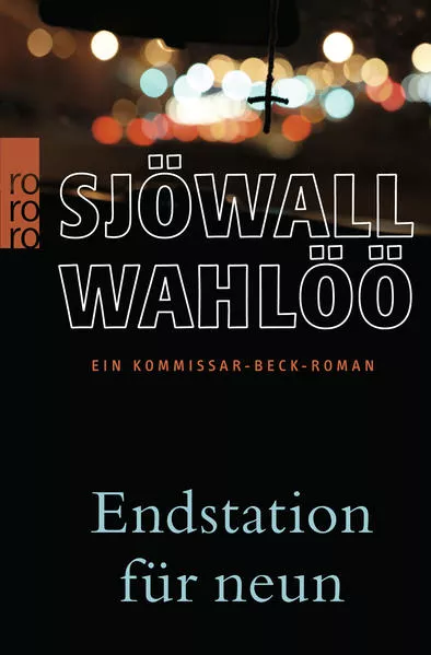 Cover: Endstation für neun: Ein Kommissar-Beck-Roman.