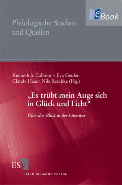 "Es trübt mein Auge sich in Glück und Licht"