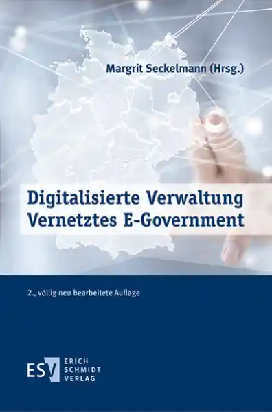 Digitalisierte Verwaltung - Vernetztes E-Government