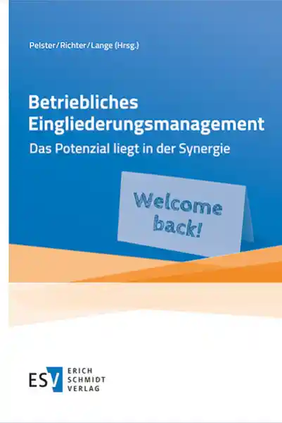 Betriebliches Eingliederungsmanagement