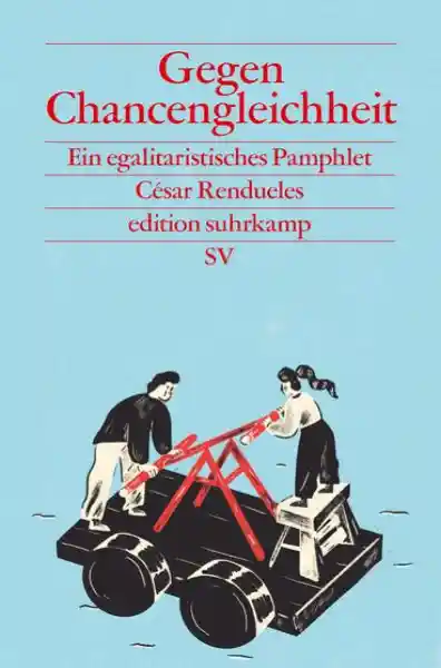 Cover: Gegen Chancengleichheit