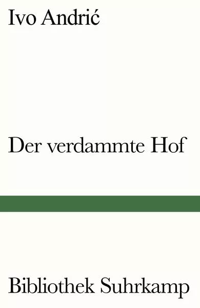 Cover: Der verdammte Hof