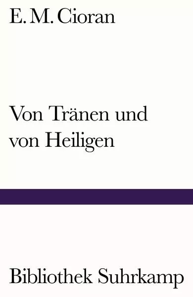 Cover: Von Tränen und von Heiligen