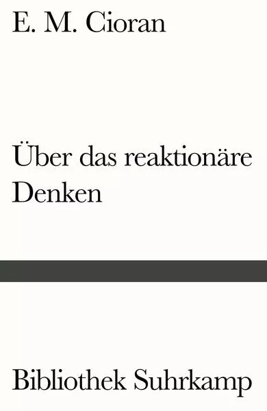 Cover: Über das reaktionäre Denken