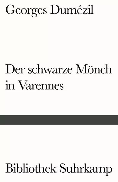 Cover: Der schwarze Mönch in Varennes. Nostradamische Posse und Divertissement über die letzten Worte des Sokrates