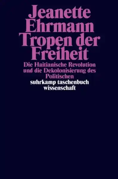 Cover: Tropen der Freiheit