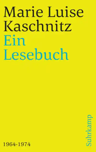 Ein Lesebuch 1964-1974