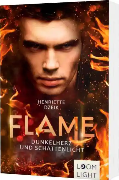 Flame 2: Dunkelherz und Schattenlicht