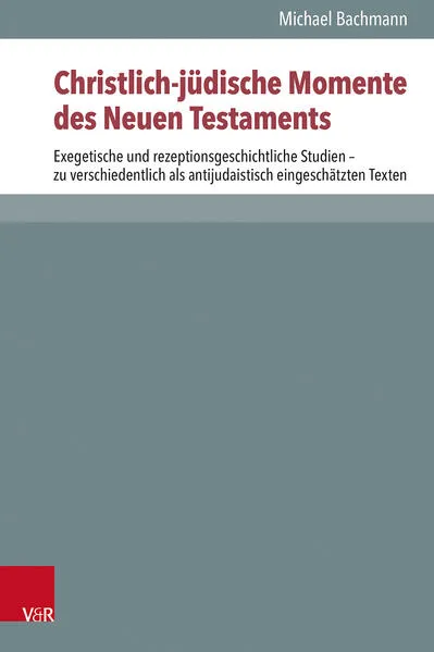 Cover: Christlich-jüdische Momente des Neuen Testaments