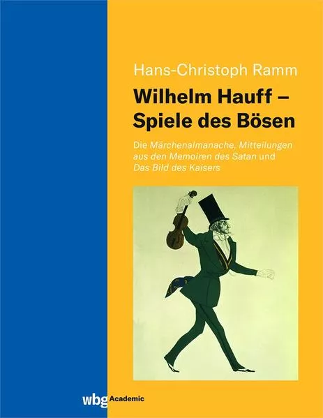 Wilhelm Hauff – Spiele des Bösen