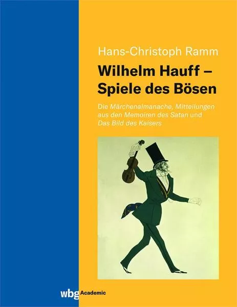 Wilhelm Hauff – Spiele des Bösen