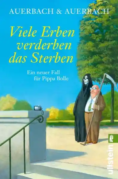 Cover: Viele Erben verderben das Sterben (Ein Pippa-Bolle-Krimi 8)