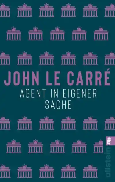 Agent in eigener Sache (Ein George-Smiley-Roman 7)