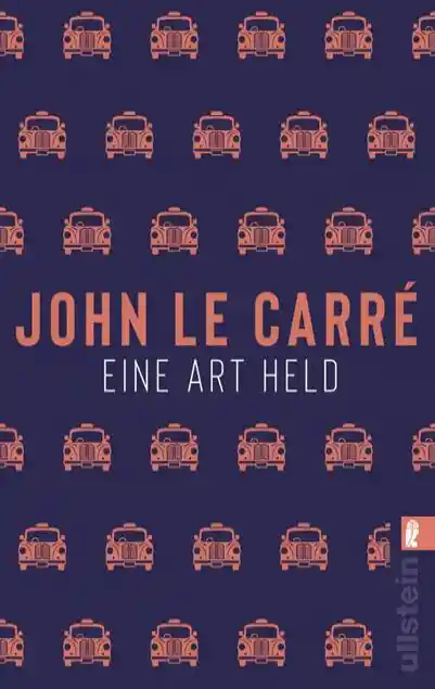 Eine Art Held (Ein George-Smiley-Roman 6)