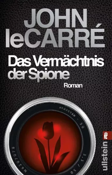 Das Vermächtnis der Spione (Ein George-Smiley-Roman 9)
