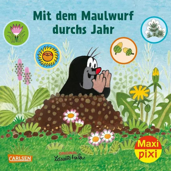 Cover: Maxi Pixi 405: Mit dem Maulwurf durchs Jahr