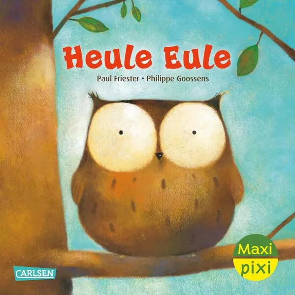 Cover: Maxi Pixi 456: Heule Eule