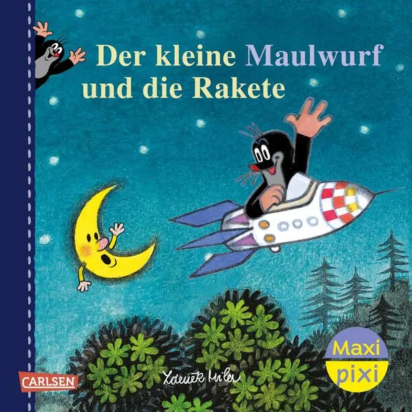 Cover: Maxi Pixi 465: Der kleine Maulwurf und die Rakete