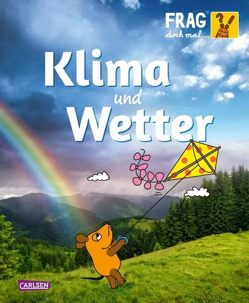 Cover: Frag doch mal ... die Maus: Klima und Wetter