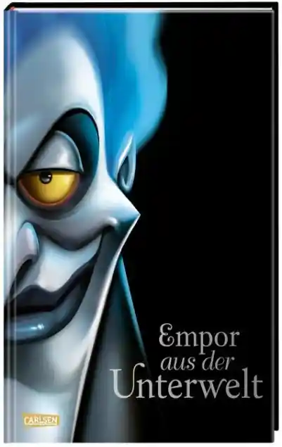 Disney Villains 10: Empor aus der Unterwelt