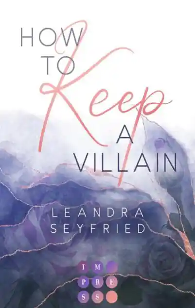 How to Keep a Villain (Chicago Love 2)