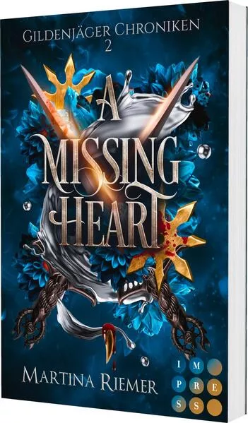 A Missing Heart (Gildenjäger Chroniken 2)