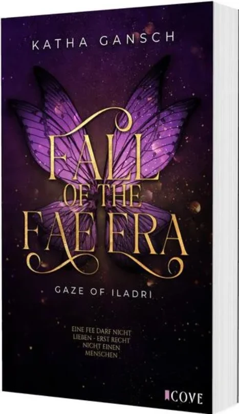 Cover: Gaze of Iladri 1: Fall of the Fae Era