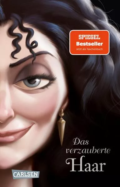 Cover: Disney Villains 5: Das verzauberte Haar