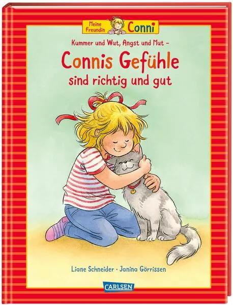 Conni-Bilderbuch-Sammelband: Meine Freundin Conni: Kummer und Wut, Angst und Mut – Connis Gefühle sind richtig und gut