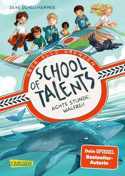 School of Talents 8: Achte Stunde: Walfrei!