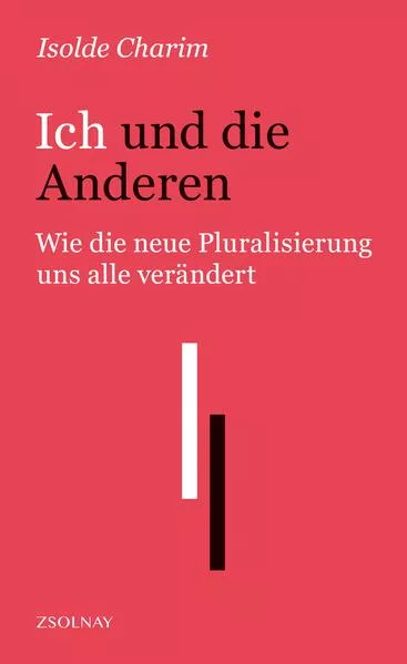 Cover: Ich und die Anderen