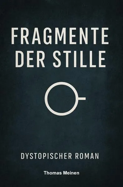 Fragmente der Stille