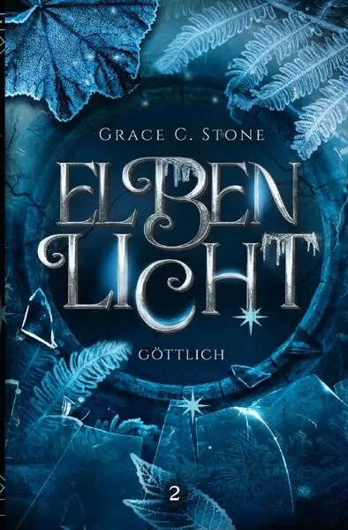 Elbenlicht Saga / Elbenlicht