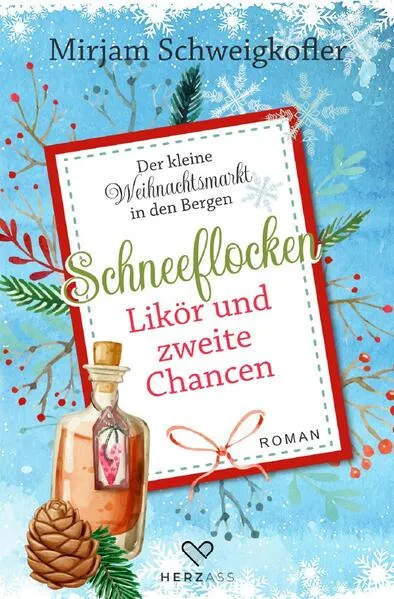Schneeflocken, Likör und zweite Chancen