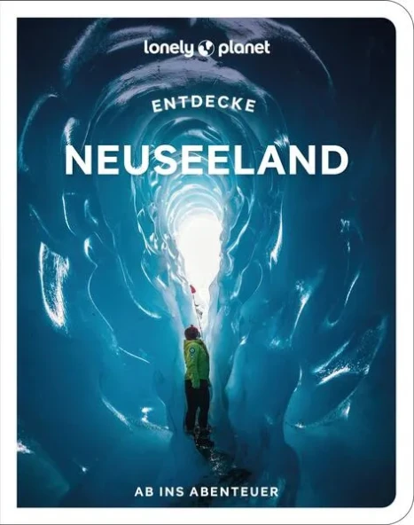 Cover: LONELY PLANET Reiseführer Entdecke Neuseeland