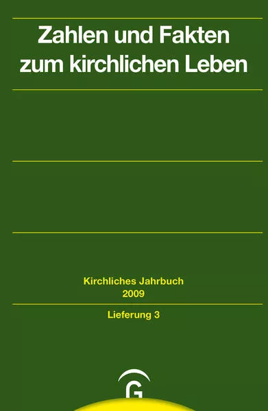 Kirchliches Jahrbuch für die Evangelische Kirche in Deutschland / Zahlen und Fakten zum kirchlichen Leben