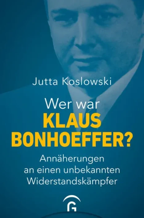 Lesung mit Jutta Koslowski: Wer war Klaus Bonhoeffer?