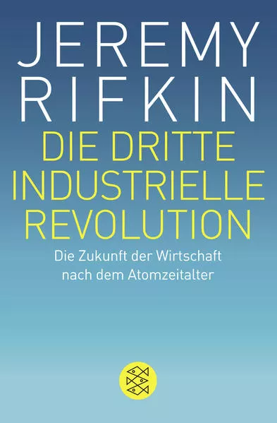 Die dritte industrielle Revolution