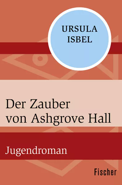 Der Zauber von Ashgrove Hall