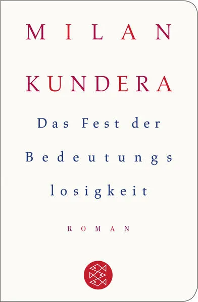 Das Fest der Bedeutungslosigkeit