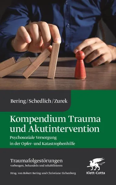 Kompendium Trauma und Akutintervention