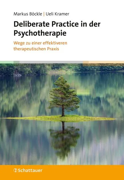 Deliberate Practice in der Psychotherapie
