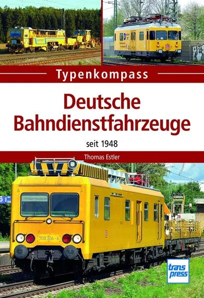 Cover: Deutsche Bahndienstfahrzeuge