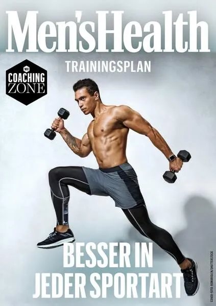 MEN'S HEALTH Trainingsplan: Besser in jeder Sportart