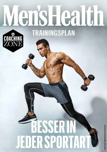MEN'S HEALTH Trainingsplan: Besser in jeder Sportart
