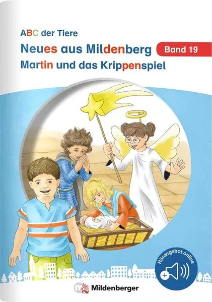 Neues aus Mildenberg – Martin und das Krippenspiel