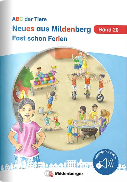 Neues aus Mildenberg – Fast schon Ferien