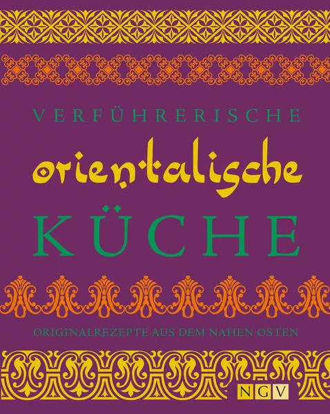 Verführerische orientalische Küche