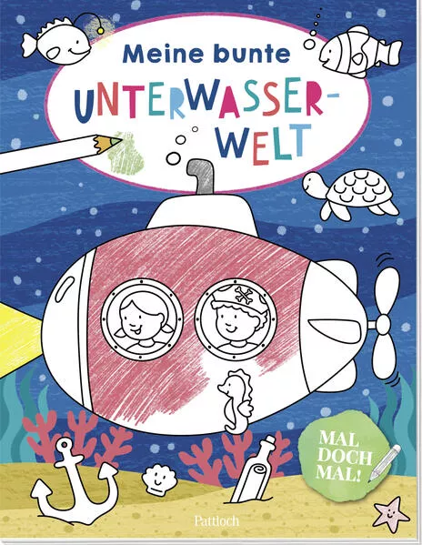 Mal doch mal! - Meine bunte Unterwasserwelt