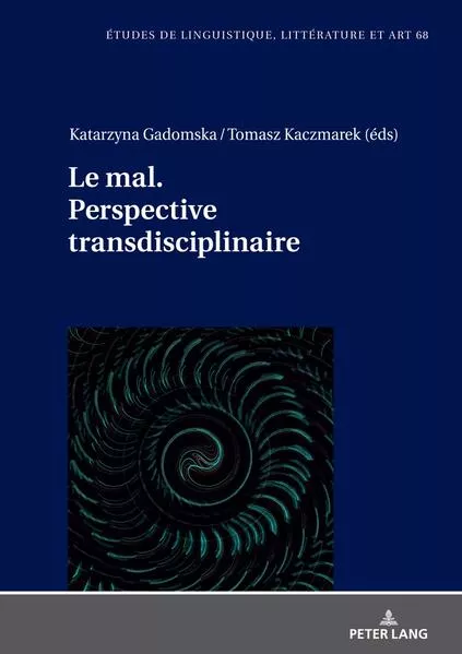 Le mal. Perspective transdisciplinaire.